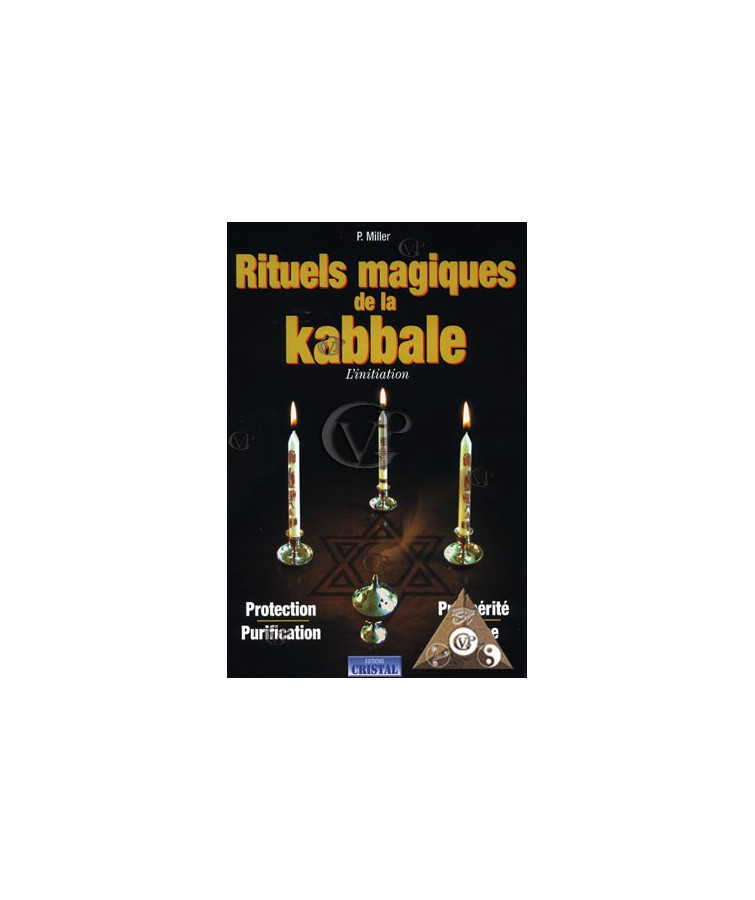 RITUELS MAGIQUES DE LA KABBALE 18 00 TTC Grossiste Esoterique Biz