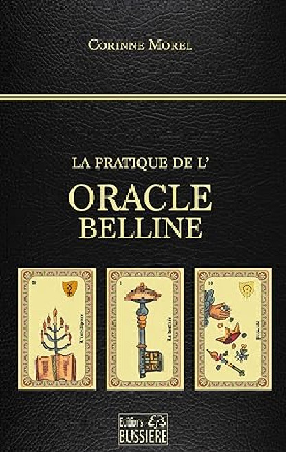 La pratique de l'Oracle Belline  (23.90€ TTC)