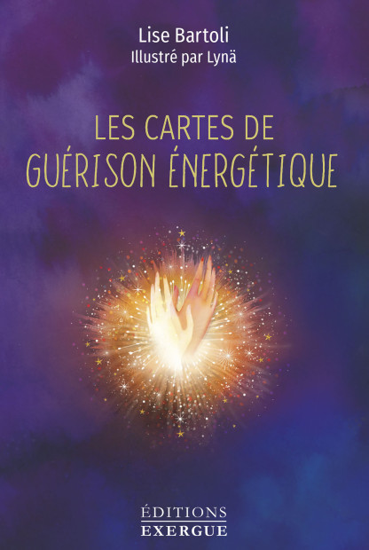 LES CARTES DE GUERISON ENERGETIQUE (26€ TTC)