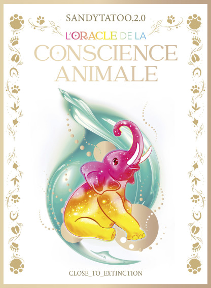 L'ORACLE DE LA CONSCIENCE ANIMALE (28€ TTC)