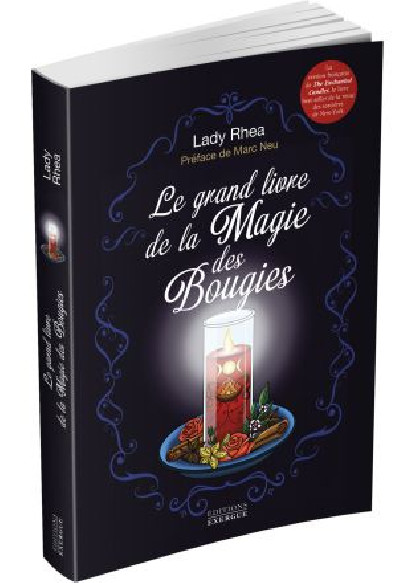 LE GRAND LIVRE DE LA MAGIE DES BOUGIES (22€ TTC)