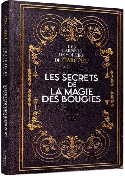 LES SECRETS DE LA MAGIE DES BOUGIES (13,90€ TTC)
