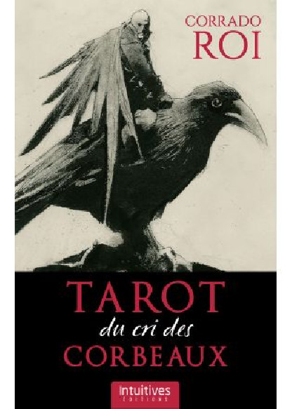 Tarot du cri des corbeaux (24.90€ TTC)