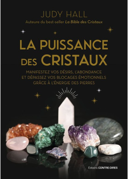 La puissance des cristaux (17€ TTC)