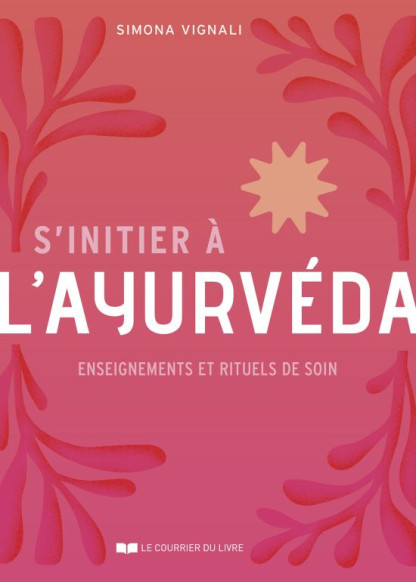 S'initier à l'ayurvéda (18€ TTC)