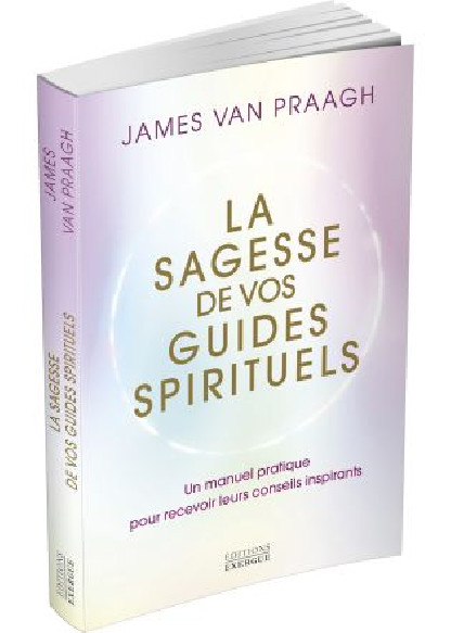 La sagesse de vos guides spirituels (18€ TTC)