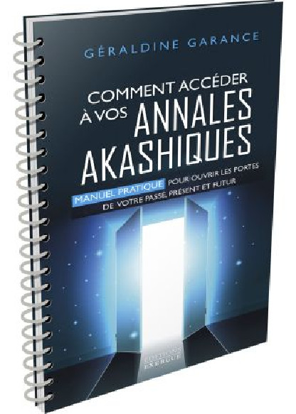 Comment accéder à vos annales akashiques (19.90€ TTC)