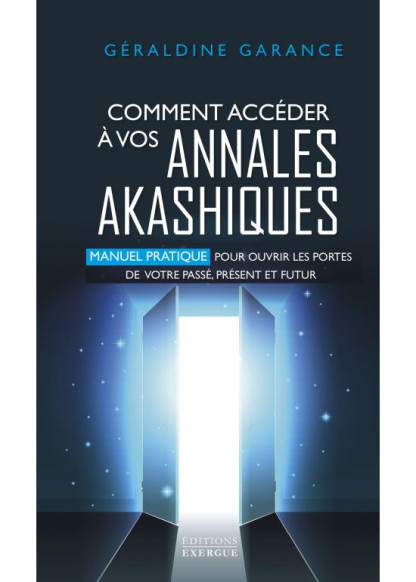 Comment accéder à vos annales akashiques (19.90€ TTC)