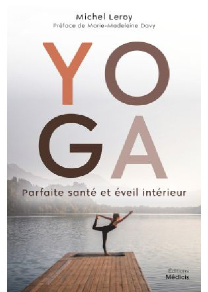 Yoga - Parfaite santé et éveil intérieur (23€ TTC)