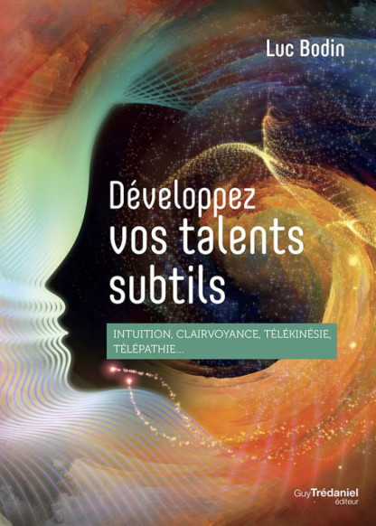 Développez vos talents subtils (19.90€ TTC)