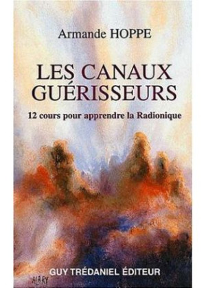 Les canaux guérisseurs...