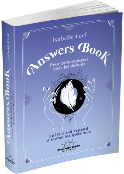 Pour communiquer avec les défunts Answers Book (9.90€ TTC)