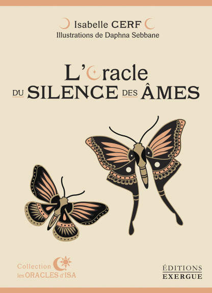 L'Oracle du Silence des Âmes - Isabelle cerf (24.90 €TTC)