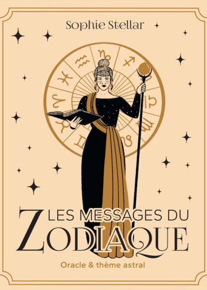 Les messages du Zodiaque (34.90€ TTC)