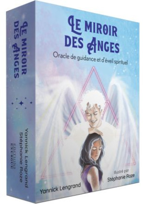 Le miroir des anges (28€ TTC)