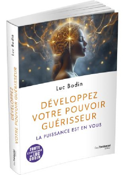 Développez votre pouvoir guérisseur (23.90€ TTC)