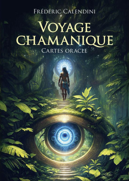 Voyage chamanique (27€ TTC)