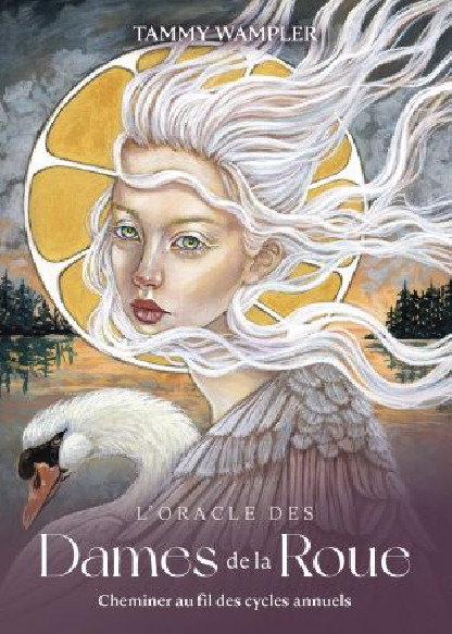 L'Oracle des Dames de la Roue (27€ TTC)