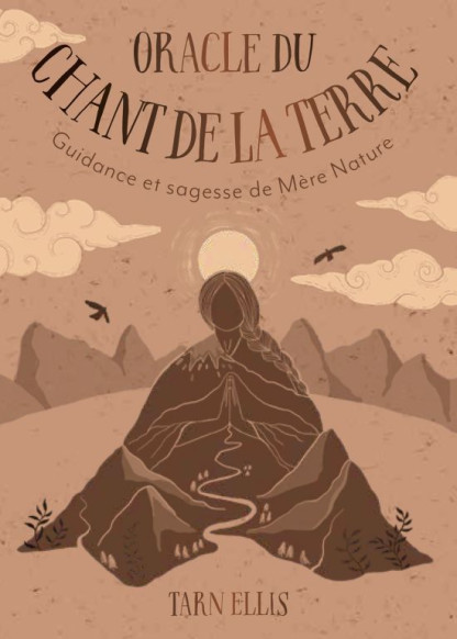 Oracle du chant de la Terre (24.90€ TTC)