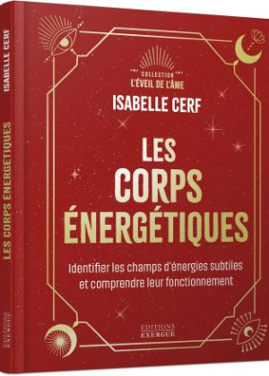 Les corps énergétiques...
