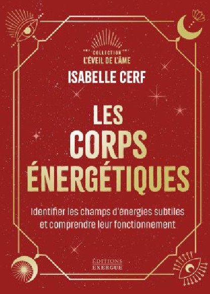 Les corps énergétiques (12.90€ TTC)