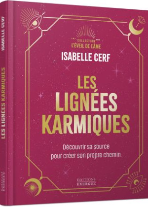 Les lignées karmiques...