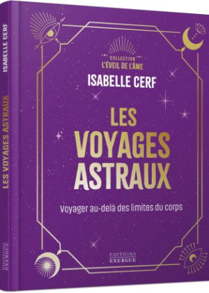 Les voyages astraux (12.90€...