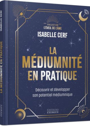 La médiumnité en pratique...