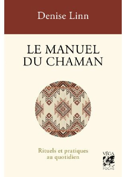 Manuel du chaman (11.90€ TTC)