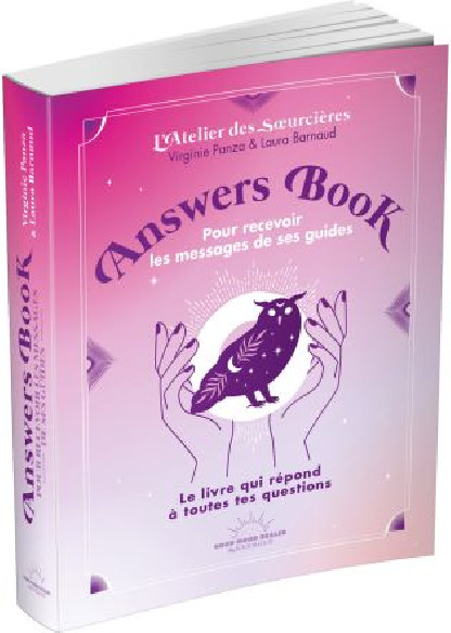 Pour recevoir les messages de ses guides Answers Book (9.90€ TTC)