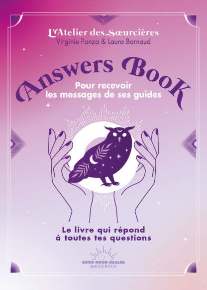 Pour recevoir les messages de ses guides Answers Book (9.90€ TTC)