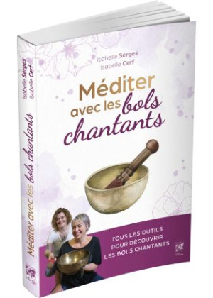 Méditer avec les bols...