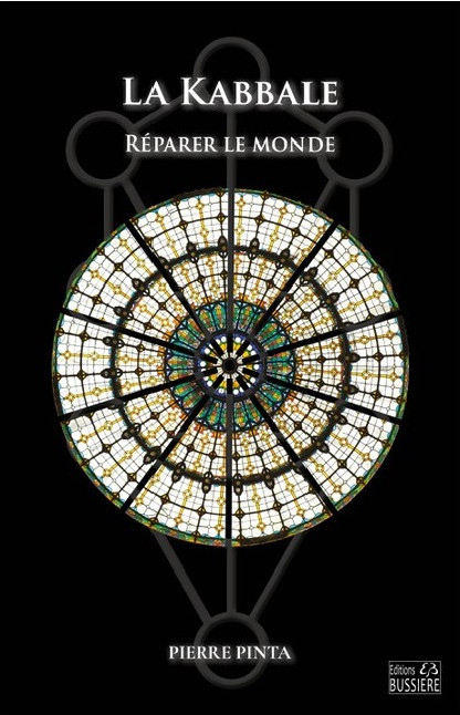 La Kabbale : réparer le monde (18.50€ TTC)