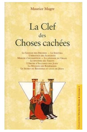 La Clef des Choses cachées...