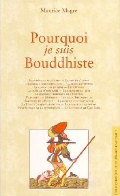 Pourquoi je suis Bouddhiste (16.00€ TTC)