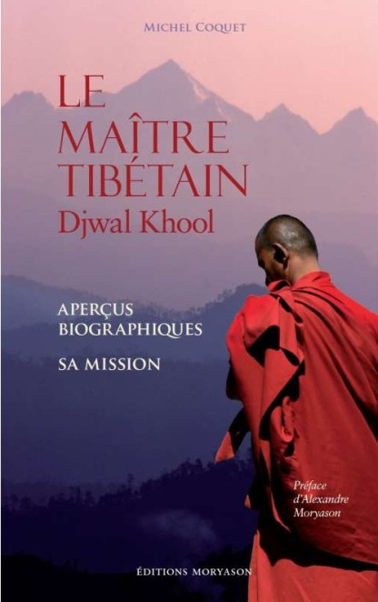 Le Maître Tibétain Djwal Khool (38.00€ TTC)