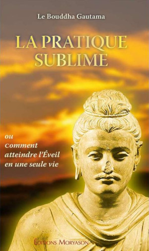 La Pratique Sublime (16.00€...