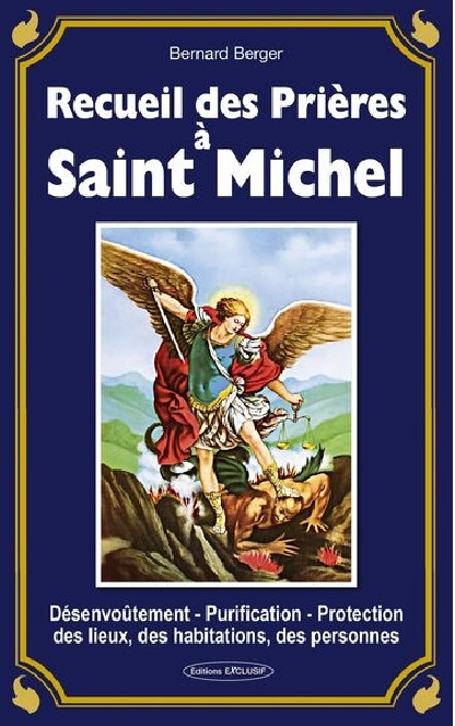RECUEIL DES PRIERES A ST MICHEL (14.00€ TTC)