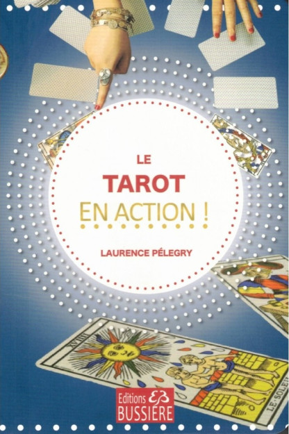 LE TAROT EN ACTION (12.00€ TTC)