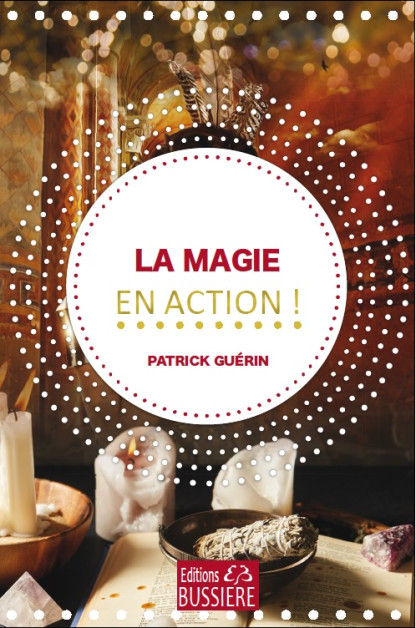 LA MAGIE EN ACTION (12.00€ TTC)