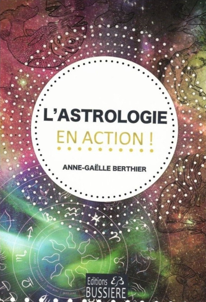 L'ASTROLOGIE EN ACTION (12.00€ TTC)