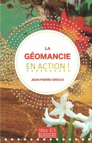 LA GEOMANCIE EN ACTION...