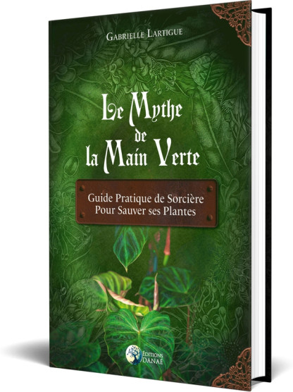 Le Mythe de la main verte (17.95€ TTC)