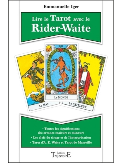 Lire le Tarot avec le Rider-Waite (23.00€ TTC)