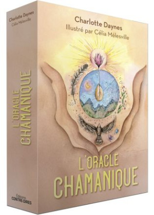 L'Oracle du chamanisme...