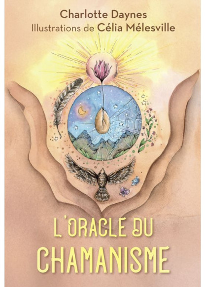 L'Oracle du chamanisme (24.90€ TTC)