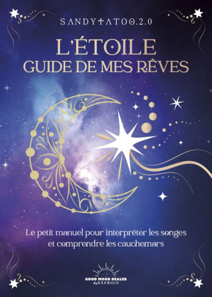 L'Étoile guide mes rêves (17.00€ TTC)