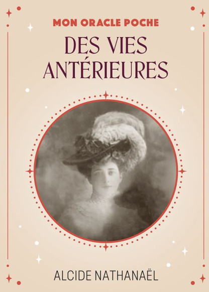 Mon oracle poche des vies antérieures (16.00€ TTC)