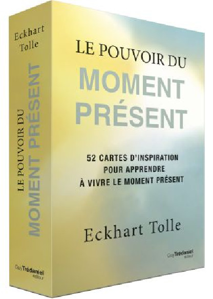 Le pouvoir du moment présent (24.90€ TTC)