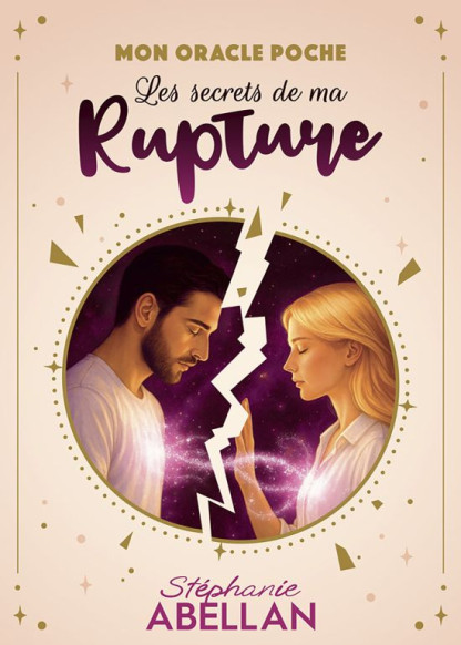 Les secrets de ma Rupture, Mon oracle poche (16.00€ TTC)